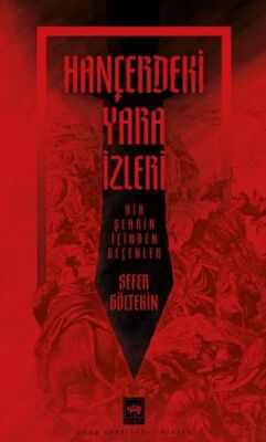 Hançerdeki Yara İzleri - 1