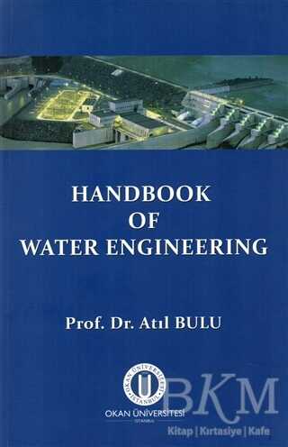 Handbook Of Water Engineering - Okan Üniversitesi Kitapları