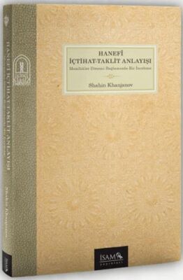 Hanefî İçtihat Taklit Anlayışı - 1