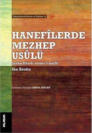Hanefilerde Mezhep Usulü - Klasik Yayınları