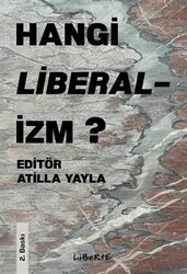 Hangi Liberalizm? - Liberte Yayınları