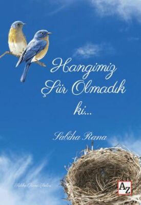 Hangimiz Şiir Olmadık ki… - 1