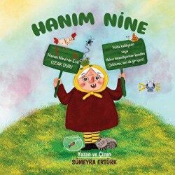 Hanım Nine - Düş Kurguları Çocuk