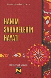 Hanım Sahabelerin Hayatı - Zavira Kitap
