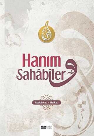 Hanım Sahabiler - Siyer Yayınları