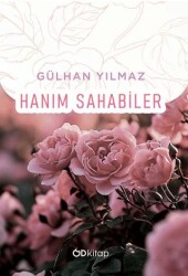 Hanım Sahabiler - Od Kitap