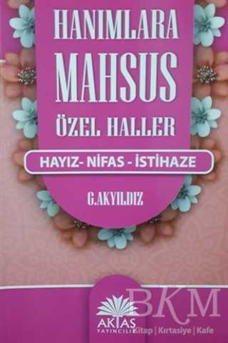 Hanımlara Mahsus Özel Haller - Aktaş Yayıncılık