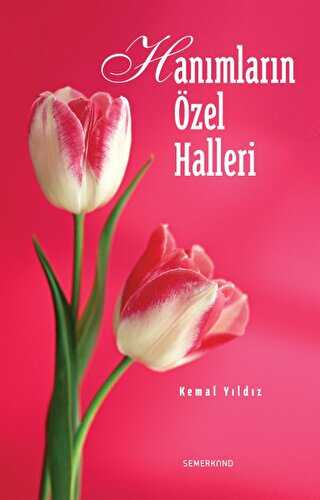 Hanımların Özel Halleri - Semerkand Yayınları