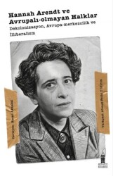 Hannah Arendt ve Avrupalı-olmayan Halklar - Beyoğlu Kitabevi