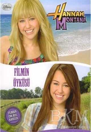 Hannah Montana - Filmin Öyküsü