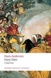 Hans Andersen`s Fairy Tales - Oxford University Press - Classics
