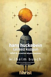 Hans Huckebein: Talihsiz Kuzgun - Fihrist Kitap