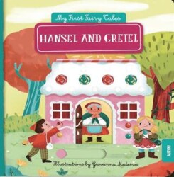 Hansel And Gretel - My First Pull The Tab Fairy Ta - Auzou Books