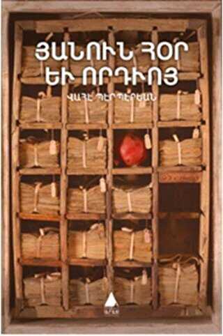 Hanun Hor Yev Vortvo Baba ve Oğul Adına - Aras Yayıncılık