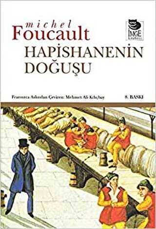 Hapishanenin Doğuşu - İmge Kitabevi Yayınları