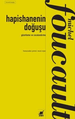 Hapishanenin Doğuşu - 1