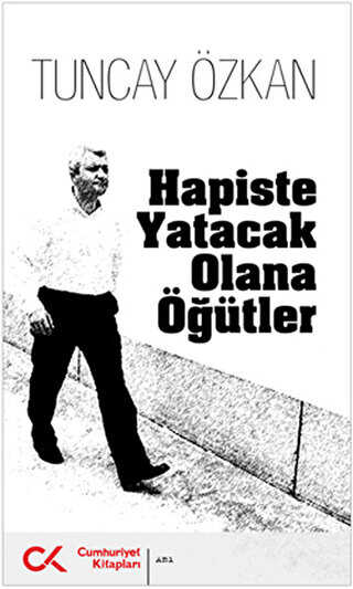 Hapiste Yatacak Olana Öğütler - Cumhuriyet Kitapları