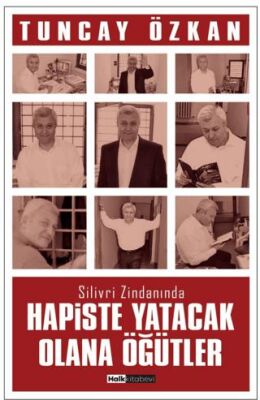Hapiste Yatacak Olana Öğütler - 1