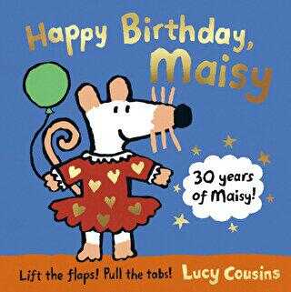 Happy Birthday, Maisy: 30th Anniversary Edition