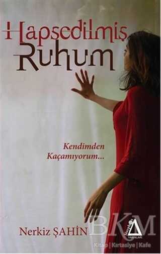 Hapsedilmiş Ruhum - Sisyphos Yayınları