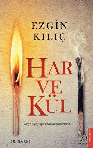 HAR VE KÜL - Destek Yayınları