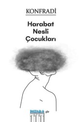 Harabat Nesli Çocukları - Patara Kitap