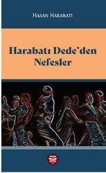 Harabatı Dede’den Nefesler - Pervane Yayınevi