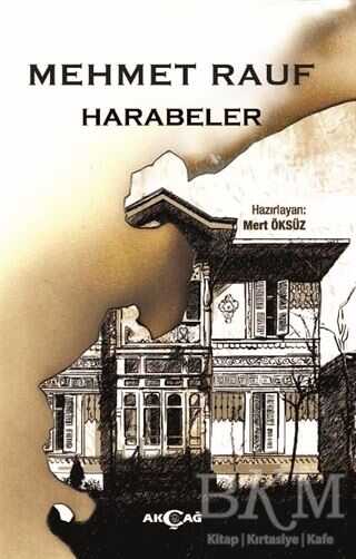 Harabeler - Akçağ Yayınları