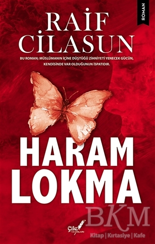 Haram Lokma - Çile Yayınları