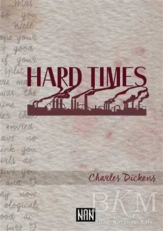 Hard Times - Nan Kitap