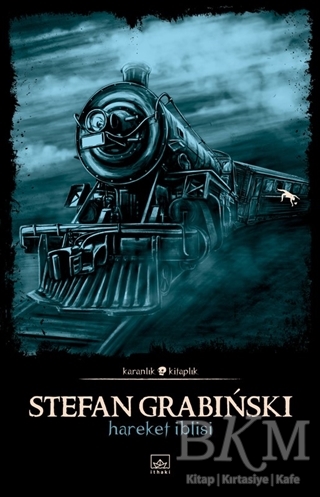 Hareket İblisi - İthaki Yayınları