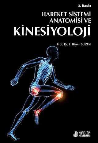 Hareket Sistemi Anatomisi ve Kinesiyoloji