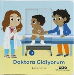 Hareketli Büyüyorum Serisi 8 – Doktora Gidiyorum - Yapı Kredi Yayınları
