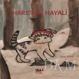 Hare`nin Hayali - Tilki Kitap