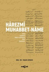 Harezmi Muhabbet-Name - Akçağ Yayınları