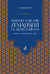 Harezmli Türk Şair Zemahşeri ve Arapça Divanı - Fecr Yayınları