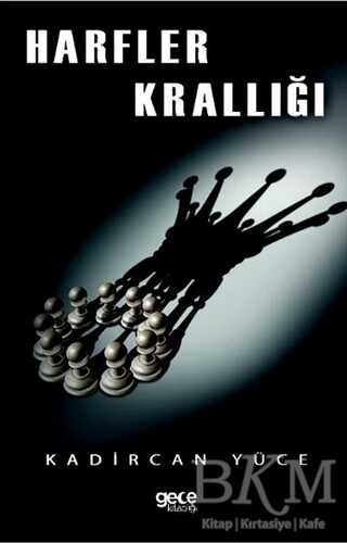 Harfler Krallığı - Gece Kitaplığı