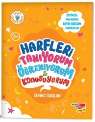 Harfleri Tanıyorum Öğreniyorum ve Konuşuyorum - Dikkat Atölyesi Yayınları