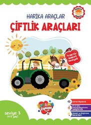 Harika Araçlar - Çiftlik Araçları Seviye 3 4-5 Yaş - Boyama Zamanı