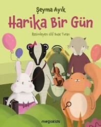 Harika Bir Gün - Megakids Yayıncılık