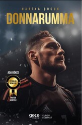 Harika Çocuk - Gianluigi Donnarumma - Gece Kitaplığı