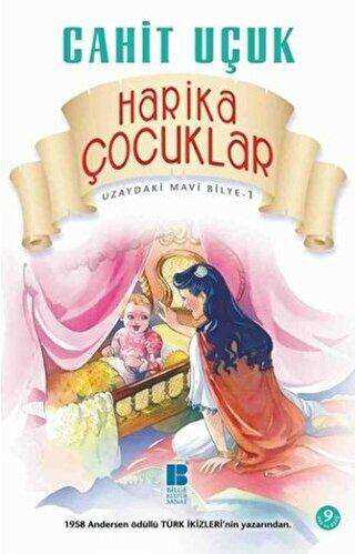 Harika Çocuklar - Bilge Kültür Sanat