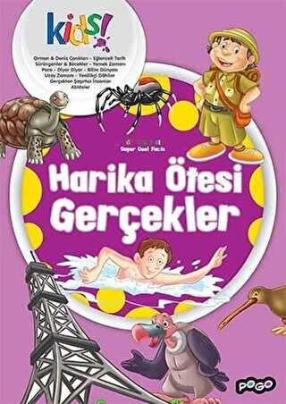 Harika Ötesi Gerçekler - Pogo Çocuk