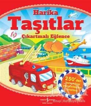 Harika Taşıtlar - Çıkartmalı Eğlence