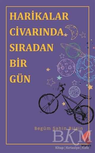 Harikalar Civarında Sıradan Bir Gün - 1