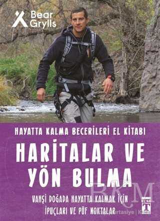 Haritalar ve Yön Bulma - Hayatta Kalma Becerileri El Kitabı 12 - 2