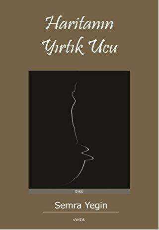 Haritanın Yırtık Ucu - Vesta Yayınları