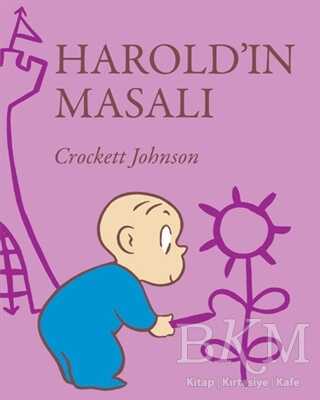 Harold`ın Masalı - Can Çocuk Yayınları