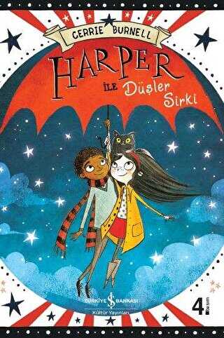 HARPER İLE DÜŞLER SİRKİ - İş Bankası Kültür Yayınları