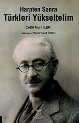 Harpten Sonra Türkleri Yükseltelim - Akademisyen Kitabevi
